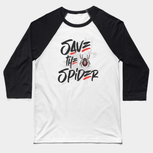 Save a Spider Day – March Baseball T-Shirt